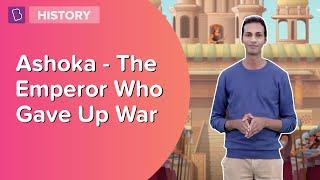 How The Kalinga War Changed Emperor Ashoka | Class 6 | Learn With BYJU'S