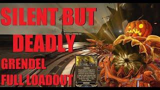 [WARFRAME] "Silent But Deadly" Stealth Nuke Build Loadout For Grendel | Koumei & The Five Fates