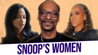 All of SNOOP DOGG'S Women | Who Are THEY?