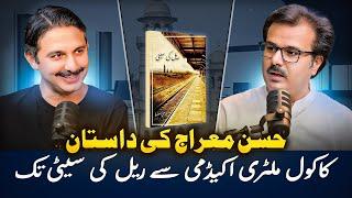 Podcast #13: Hassan Miraj's Journey from Soldier to Poet with Syed Mehdi Bukhari