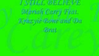 i still beileve - mariah carey, krayzie bone and da brat