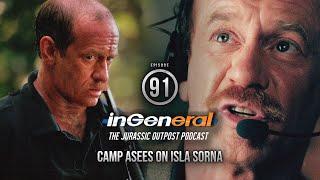 Camp Asees on Isla Sorna | InGeneral #91 | Jurassic Park Podcast