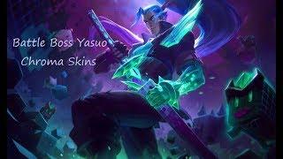 Battle Boss Yasuo Chroma Skins