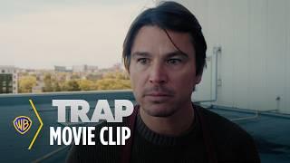 Trap Movie Clip | Thought of Everything | Warner Bros. Entertainment