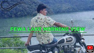 FEWA LAKE Ko MORNING VIEW   || pokhara ||SMN TV Nepal