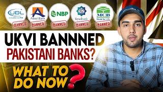 UK  Banned Pakistani Banks? What to Do Now? Fake Bank Statements