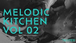 Melodic Kitchen Vol. 02