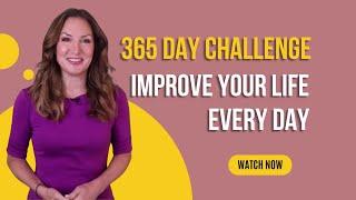 Motivation Challenge: 365 Day Challenge - Improve your Life Every Day