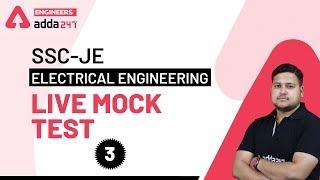 SSC JE | Live Mock Test (Set 3) | Electrical Engineering