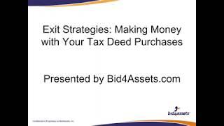 Exit Strategies: A Guide to Making Money on Your Tax Deed Purchases