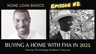 HOW TO: Buy Your 2ND Home with FHA |Buying w/FHA in 2021 Feat. Greg Lewis Fairway Mortgage| HLB Ep.2