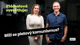 Zlámalová vysvětluje: Blíží se platový komunismus?