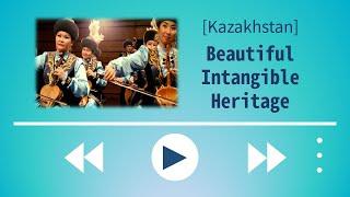 Beautiful Intangible Heritage of Kazakhstan MV