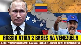 Nicolás Maduro e Putin ATIVAM 2 BASES MILITARES RUSSAS  Dentro da Venezuela