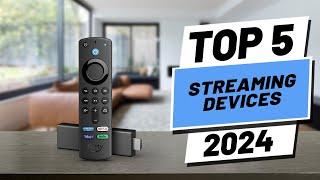 Top 5 BEST Streaming Devices in [2024]