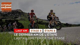 #Dauphiné 2021- Stage 8 - Last KM