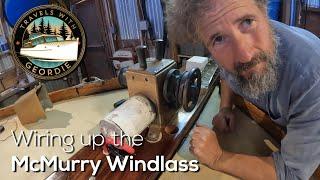 Wiring up the McMurry Windlass - #421 - Travels With Geordie