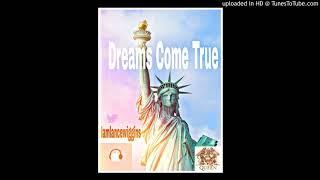 Lance Wiggins Dreams Come True (Full Single)