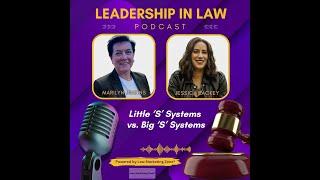 36 Little ‘S’ Systems vs. Big ‘S’ Systems with Jessica Lackey
