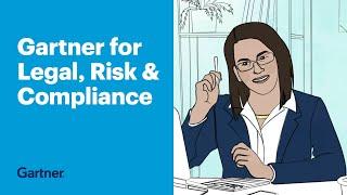 How Gartner for Legal, Risk & Compliance Can Support You