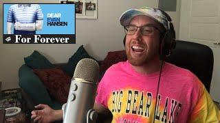 Dear Evan Hansen “For Forever” sung by Hunter James Cox