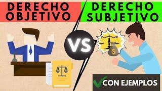 Derecho Objetivo y Subjetivo【 con EJEMPLOS 】