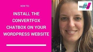 How to install the ConvertFox Chatbox on your WordPress website