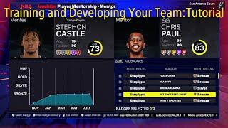 NBA 2K25 MyNBA Tutorial: How To Effectively Train/Develop/Mentor Your Team