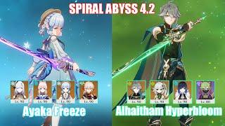 C0 Ayaka Freeze & C0 Alhaitham Hyperbloom | Spiral Abyss 4.2 | Genshin Impact