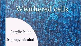 ( 993 )  How to make cells with acrylic paint and alcohol