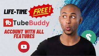 How to Tubebuddy Free Upgrade  for Lifetime legend account