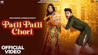 Patli Patli Chori (Official Video) - Raj Mawar | Ashu Twinkle |Ansh Kukreja| New Haryanvi Songs 2024