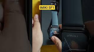 IMiKI SF1 Smart Watch #shortsvideo #imiki #sf1