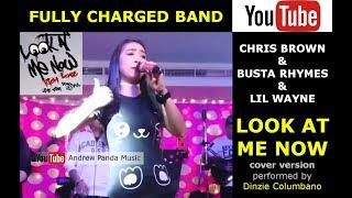 CHRIS BROWN & BUSTA RHYMES & LIL WAYNE - LOOK AT ME NOW (Live cover version @ Buddy's Bar ABH) #UAE