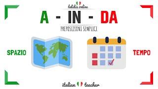 A IN DA - PREPOSIZIONI SEMPLICI (with examples:) - Grammar - Italian for Beginners