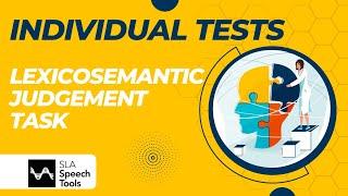 What is the Lexicosemantic Judgement Task? | L2 Listening proficiency | SLA Speech Tools