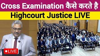  The Art of Cross Examination | High Court Live | Cross Examination kaise karte hain ? #lawyer