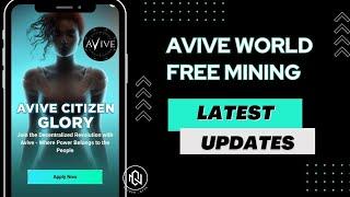 Avive World Free BTC Mining App Latest Updates | #AviveUpgrade