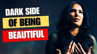 the worst thing about being beautiful(how beautiful women experience the world)