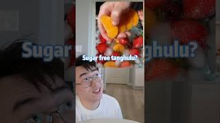 Sugar free tanghulu?!