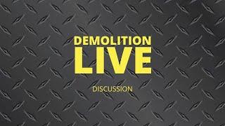 Demolition LIVE - From a land Down Under