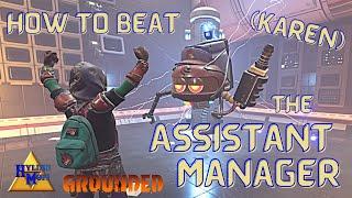 How To Defeat The Assistant Manager | Easy Grounded Guides