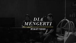 #SaatTeduh - Dia Mengerti (Yeshua Abraham)