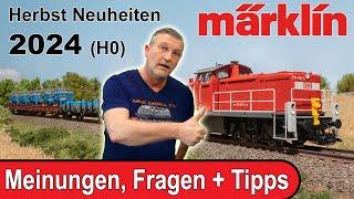 Vorstellung der Märklin H0 Herbst-Neuheiten 2024