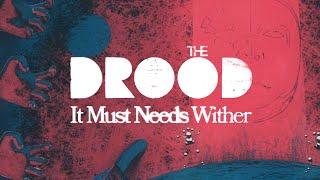 The Drood - It Must Needs Wither (Official Video)