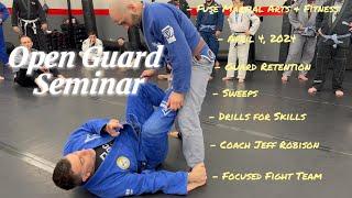 Fuse Martial Arts & Fitness - Open Guard Seminar - 4-4-2024