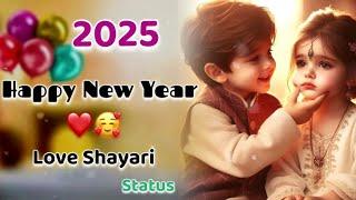 Happy new year status || happy new year shayari status || new year love status shayari