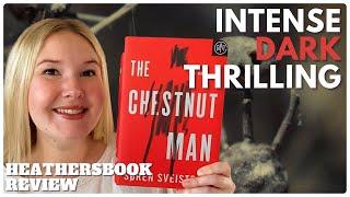 The Chestnut Man - Book Review and Chat