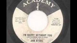 Ann Byers - I'm Happy Without You