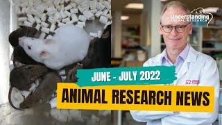 Animal Research news (June - July 2022)